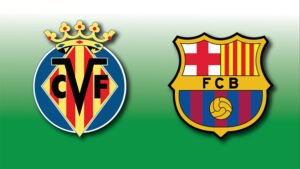 BARCELONA VS VILLARREAL