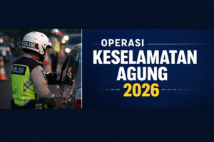 operasi keselamatan agung 2026